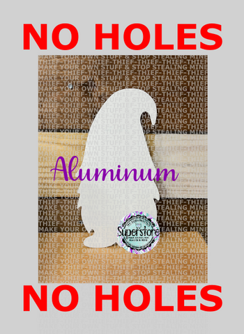 Aluminum sign 12 inch gnome withOUT holes