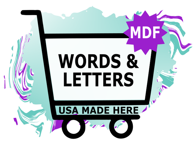 MDF Words &amp; letters