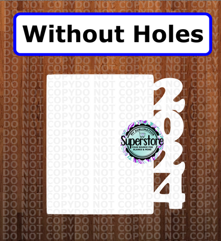 2024 side frame withOUT holes - 3 different sizes - Sublimation Blank MDF Single Sided