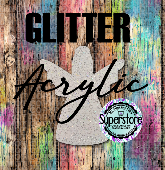 GLITTER Angel -  With or Without Hole  - Sublimation Acrylic