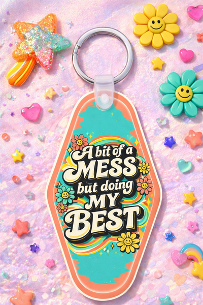 Digital Download - 3pc Design bundle - A bit of a mess but doing my best - Hotel keychain - oval earrings - tshirt - made for our blanks