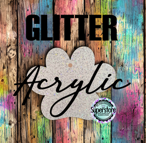 GLITTER Acrylic Paw  With or Without Hole  - Sublimation Acrylic