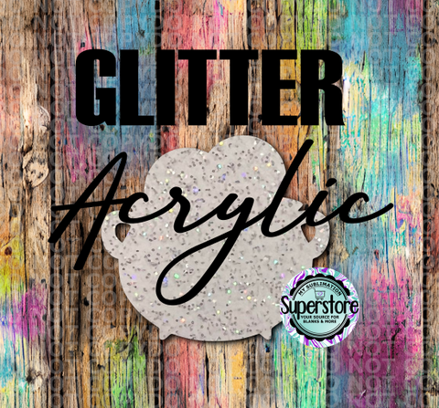 GLITTER Cauldron -  With or Without Hole  - Sublimation Acrylic