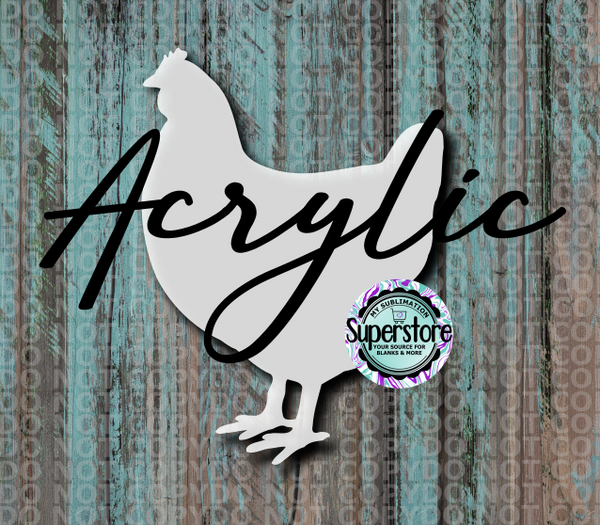 Clear Acrylic - Chicken -  With or Without Hole  - Sublimation Acrylic