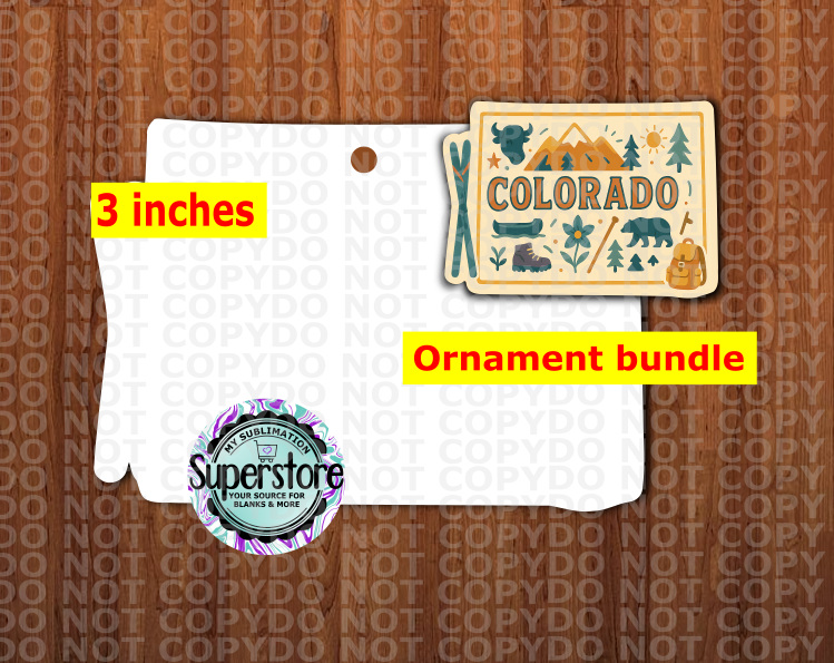 Special Colorado State - With Hole or NO HOLE Bundle - ornament bundle price - MDF sublimation blank