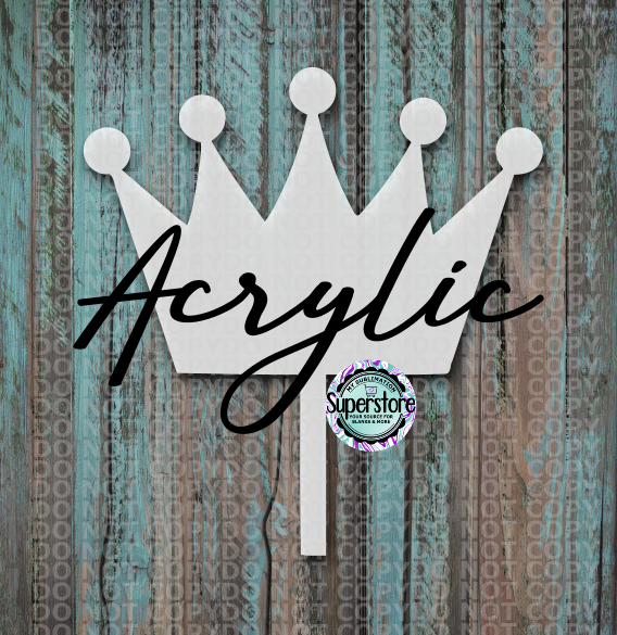 Clear Acrylic Crown cake topper - Sublimation Acrylic