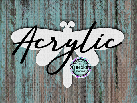 Clear Acrylic Dragonfly  -With or Without Hole Sublimation Acrylic