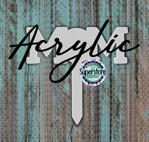 Clear Acrylic MOM #2 Garden Stake - Sublimation Acrylic