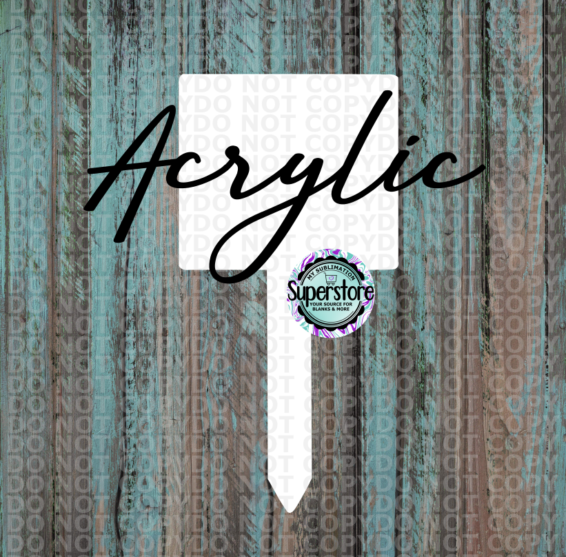 Clear Acrylic Square Garden Stake - Sublimation Acrylic