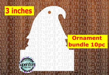 Gnome with Sign - WITH hole - Ornament Bundle Price