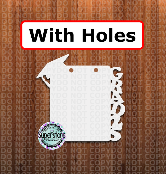 Grad 25 Sign - WITH holes - Sublimation Blank MDF – My Sublimation ...