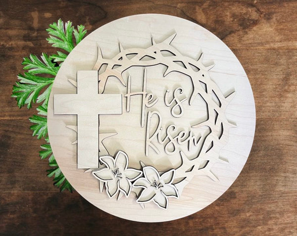 He is risen unfinished Wood Round DIY Kit