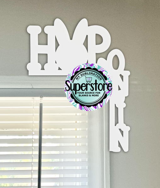 Hop On In - Corner Door Sitter - Sublimation Blank