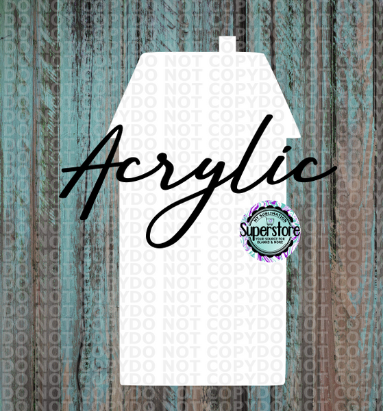 Acrylic Primitive House -  With or Without Hole  - Sublimation Acrylic