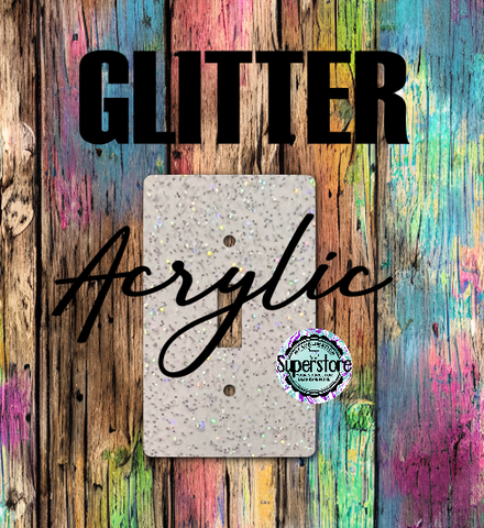Glitter Acrylic - Light Switch Cover - Regular - Sublimation Acrylic