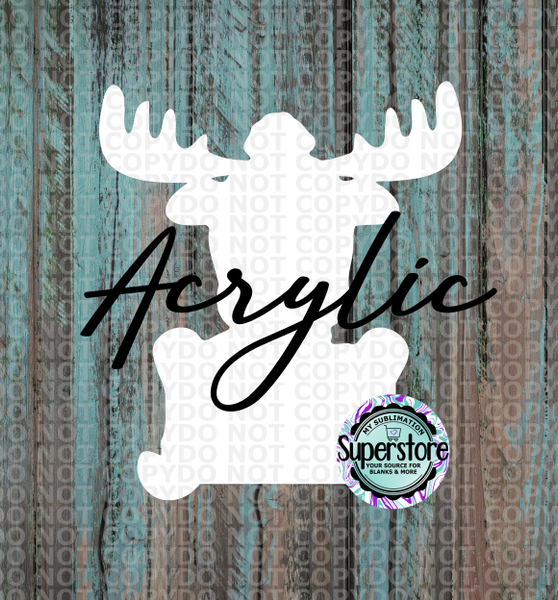Acrylic Moose -  With or Without Hole  - Sublimation Acrylic