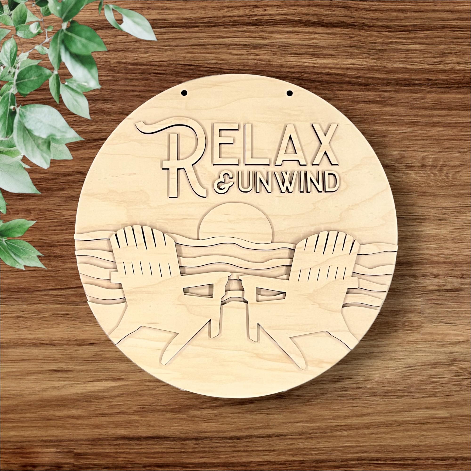 Relax & Unwind - unfinished Wood Round DIY Kit