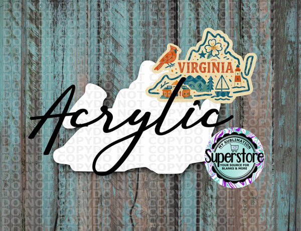 Clear Acrylic - Special Virginia State -  With or Without Hole  - Sublimation Acrylic