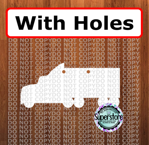 18 wheeler - WITH holes - Wall Hanger - 5 sizes to choose from - Sublimation Blank