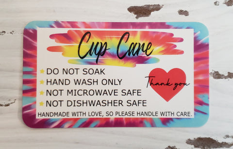 Tie dye care cards - 25 cup care cards $5 - 50 cup care cards for $7 - or 100 for $11.00