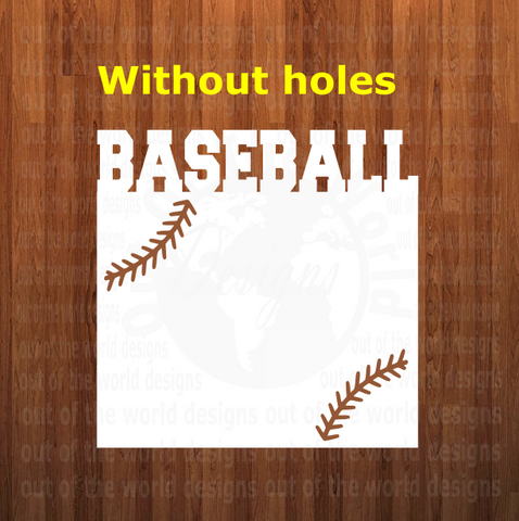 Baseball WITH laces top frame withOUT holes - 3 different sizes use drop down bar -  Sublimation Blank MDF Single Sided