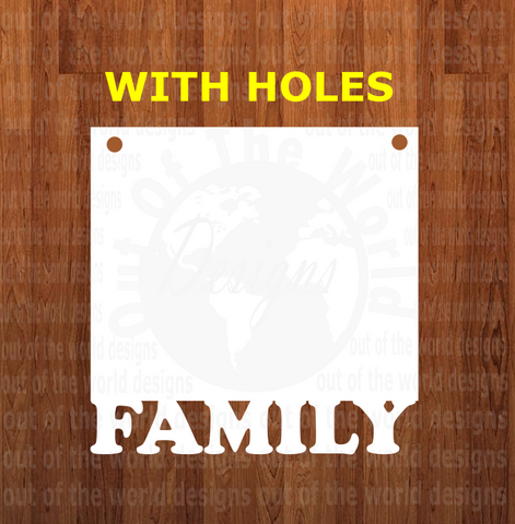 Family bottom frame hanging WITH holes - 3 different sizes use drop down bar -  Sublimation Blank MDF Single Sided