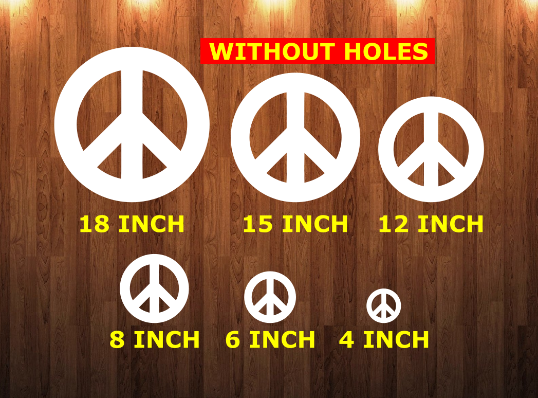 Peace sign withOUT holes - 6 sizes to choose from -  Sublimation Blank  - 1 sided  or 2 sided options