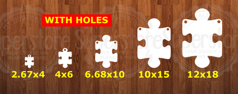 Puzzle piece WITH holes - 5 sizes to choose from -  Sublimation Blank  - 1 sided  or 2 sided options