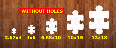 Puzzle piece withOUT holes - 5 sizes to choose from -  Sublimation Blank  - 1 sided  or 2 sided options