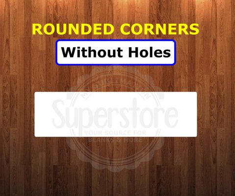 ROUNDED corners- Rectangle Bar With-OUT holes 5x18 inches