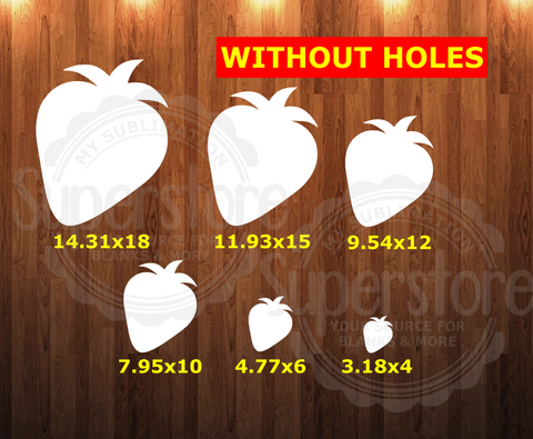 WithOUT HOLES - Strawberry shape - 6 different sizes - Sublimation Blanks