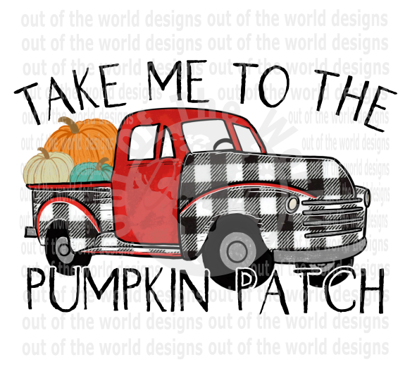(Instant Print) Digital Download - Take me to the pumpkin patch