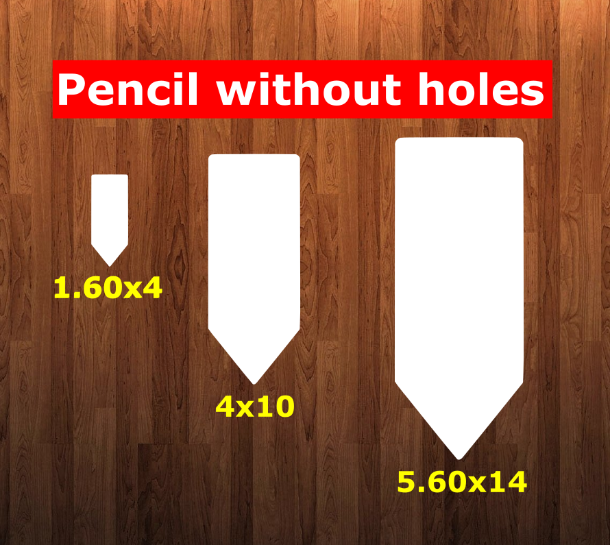 Pencil WITHOUT holes - Wall Hanger - 3 sizes to choose from -  Sublimation Blank  - 1 sided  or 2 sided options