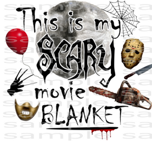 (Instant Print) Digital Download - This is my scary movie blanket