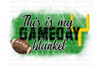 (Instant Print) Digital Download - This is my gameday blanket