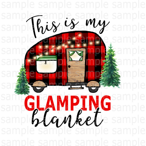 (Instant Print) Digital Download - This is my glamping blanket