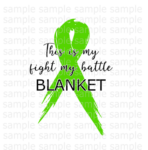 (Instant Print) Digital Download - This is my fight my battle blanket