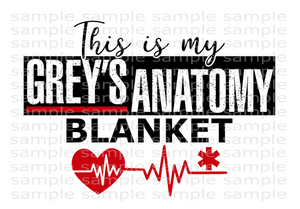 (Instant Print) Digital Download - This is my Grey's Anatomy Blanket