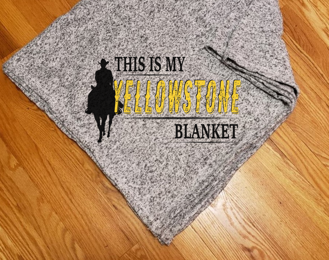 (Instant Print) Digital Download -  This is my Yellowstone blanket - made for our sublimation blanks