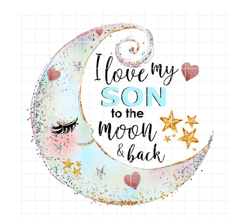 (Instant Print) Digital Download - I love my Son to the moon and back