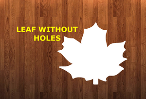 Leaf without holes - Wall Hanger - 3 sizes to choose from -  Sublimation Blank  - 1 sided  or 2 sided options