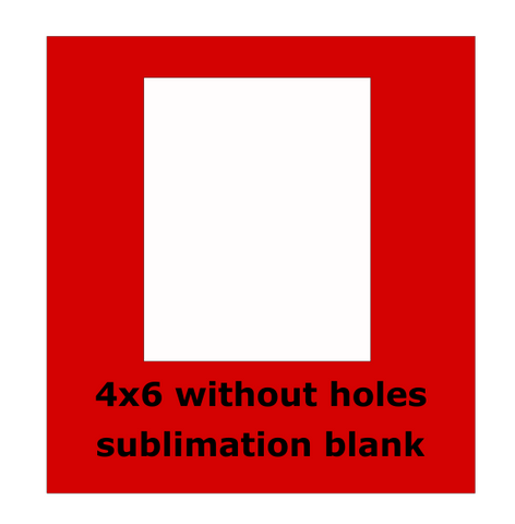 4x6 inch without holes -  Sublimation Blank Wall or Door Hanger