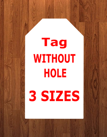 Tag WITHOUT hole - Wall Hanger - 3 sizes to choose from -  Sublimation Blank  - 1 sided  or 2 sided options