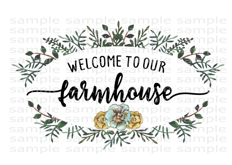 (Instant Print) Digital Download - Welcome to our farmhouse