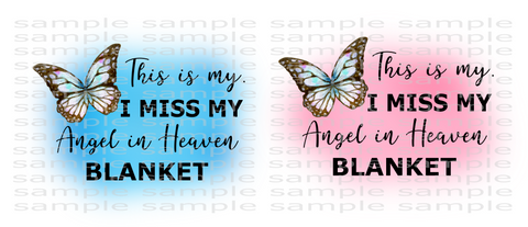 (Instant Print) Digital Download -  (Bundle set of 2 )This is my. I miss my Angel in Heaven blanket