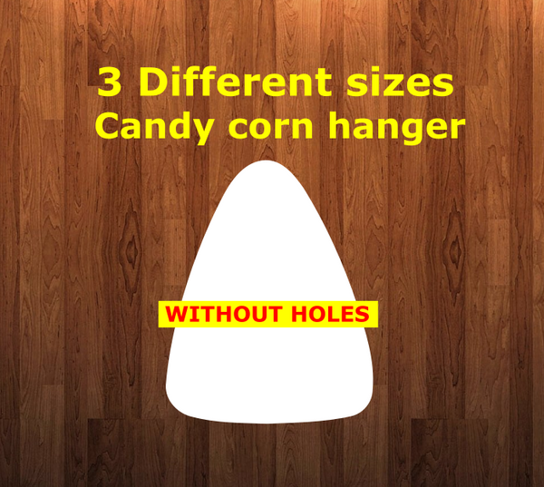 Candy corn WITHOUT holes - Wall Hanger - 3 sizes to choose from -  Sublimation Blank  - 1 sided  or 2 sided options