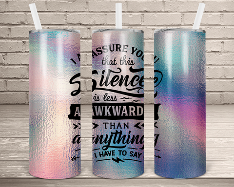 (Instant Print) Digital Download - Awkward 20oz skinny tapered tumbler , made for our tumblers