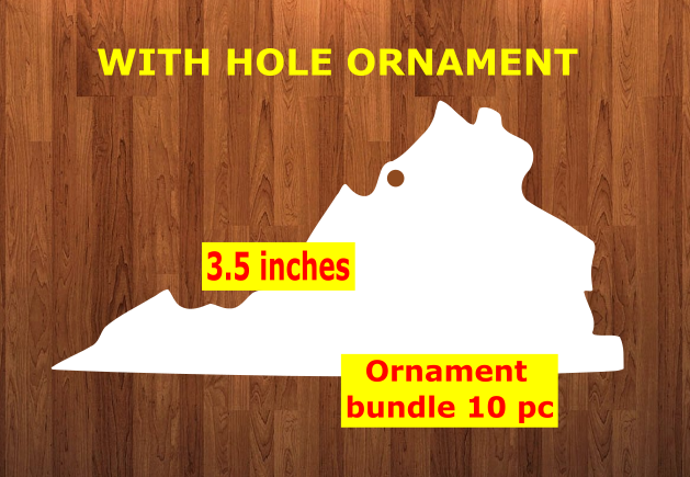 Virginia state with top hole - Ornament Bundle price with top hole