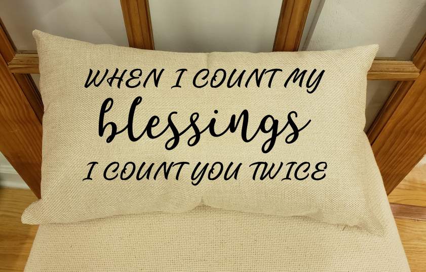 (Instant Print) Digital Download - When I count my blessings I count you twice