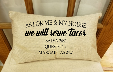 (Instant Print) Digital Download - As for me and my house we will serve tacos